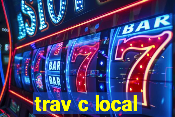 trav c local